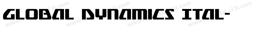 Global Dynamics Ital字体转换